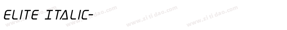 Elite Italic字体转换